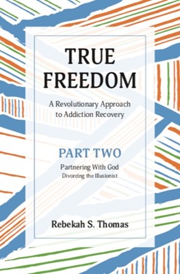 True Freedom Part Two (Paperback)