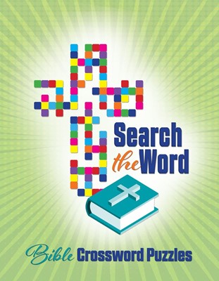 Search the Word: Bible Crossword Puzzles (Paperback)