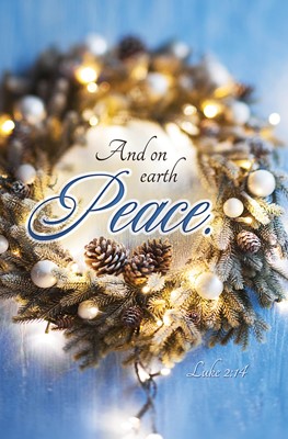 And on Earth Peace Christmas Bulletin (pack of 100) (Bulletin)