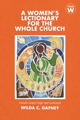 A Women's Lectionary for the Whole Church: Year W (Paperback)