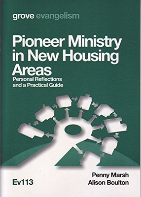 Pioneer Ministry in New Housing Areas (Paperback)
