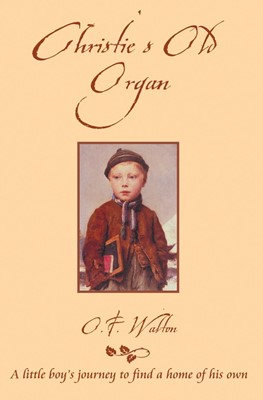 Christie's Old Organ (Paperback)
