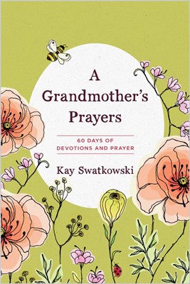Grandmother's Prayers, A (Paperback)