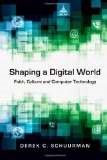 Shaping a Digital World (Paperback)