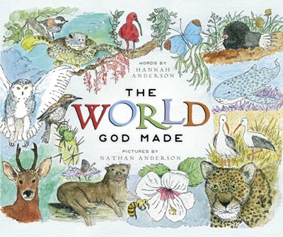In the World God Made (Hard Cover)