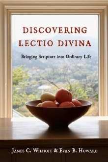 Discovering Lectio Divina