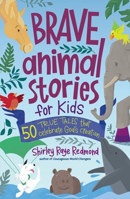 Brave Animal Stories for Kids (Paperback)