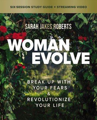 Woman Evolve Bible Study Guide plus Streaming Video (Paperback)