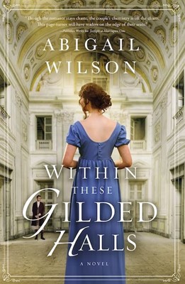 Within These Gilded Halls (Paperback)