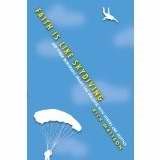 Faith is Like Skydiving (Paperback)
