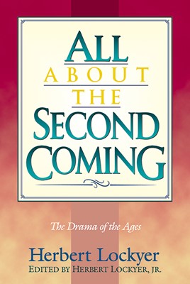 All About the Second Coming (Paperback)