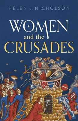 Women and the Crusades (Hard Cover)