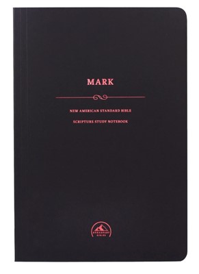 NASB Scripture Study Notebook: Mark (Paperback)