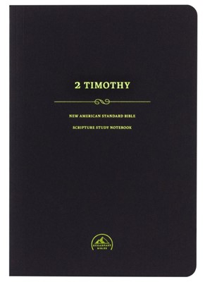 NASB Scripture Study Notebook: 2 Timothy (Paperback)