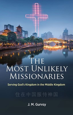 The Most Unlikely Missionaries (Paperback)