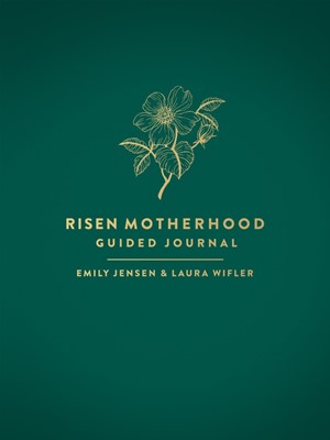 Risen Motherhood Guided Journal (Paperback)