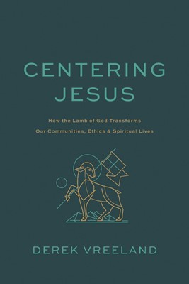 Centering Jesus (Paperback)