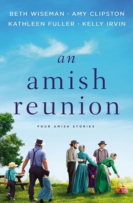 Amish Reunion, An (Paperback)