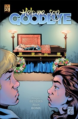 Help Me Say Goodbye (Comic)