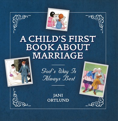 Child's First Book About Marriage, A (Hard Cover)