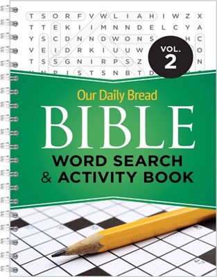 Our Daily Bread Bible Word Search & Activity Book Vol. 2 (Spiral Bound)