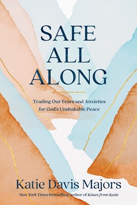 Safe All Along (Paperback)