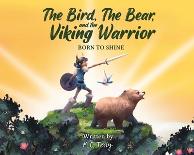 The Bird Bear and the Viking Warrior (Paperback)