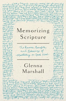 Memorizing Scripture (Paperback)