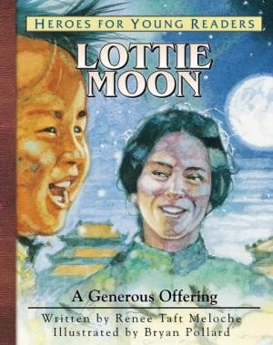 Lottie Moon (Hard Cover)