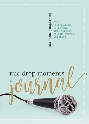Mic Drop Moments Journal (Paperback)