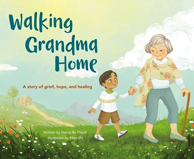 Walking Grandma Home (Hard Cover)
