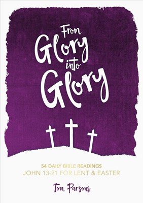From Glory Into Glory (Paperback)