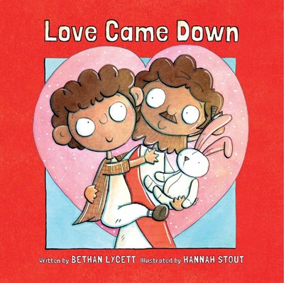 Love Came Down Booklet (Paperback)