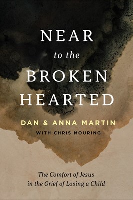 Near to the Broken Hearted (Paperback)