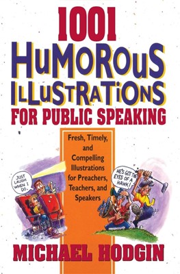 1001 Humorous Illustrations For Public Speaking (Paperback)