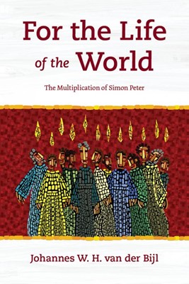 For the Life of the World (Paperback)