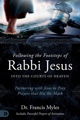 Following the Footsteps of Rabbi Jesus (Paperback)