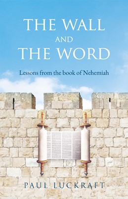 The Wall and the Word (Paperback)