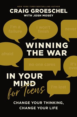 Winning the War in Your Mind for Teens (Hard Cover)