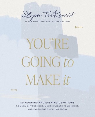 You're Going to Make It (Hard Cover)