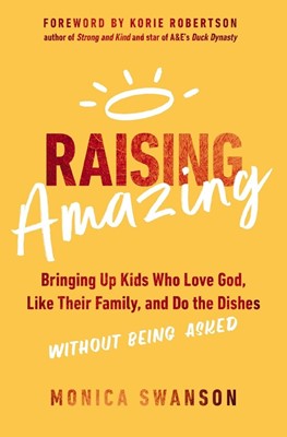 Raising Amazing Kids (Paperback)