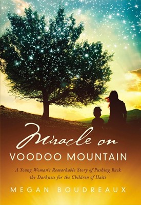 Miracle on Voodoo Mountain (Paperback)