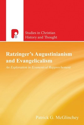 Ratzinger's Augustinianism and Evangelicalism (Paperback)