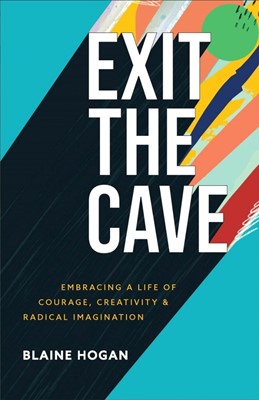 Exit the Cave (Paperback)
