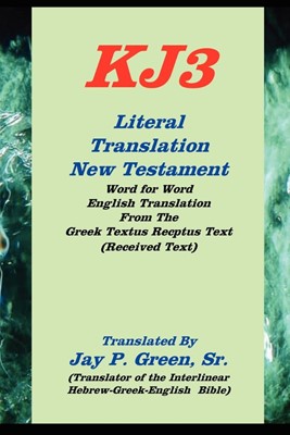 Literal translation new testament-oe-kj3 (Paperback)