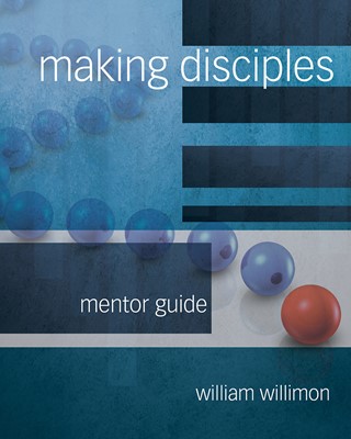 Making Disciples: Mentor Guide (Paperback)