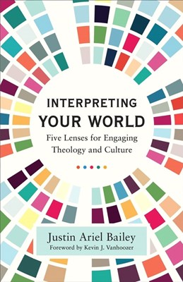 Interpreting Your World (Paperback)