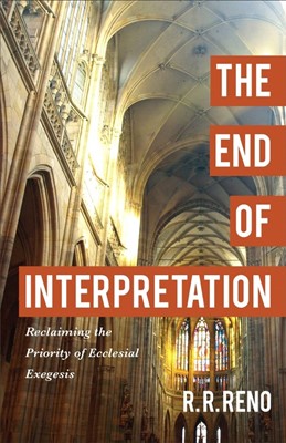 The End of Interpretation (Paperback)