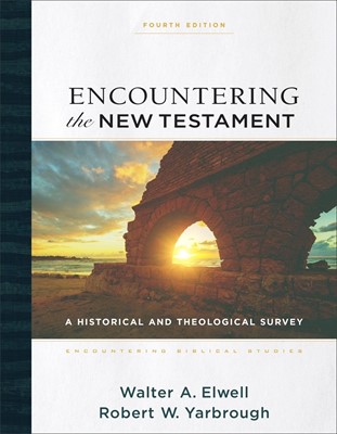Encountering the New Testament (Hard Cover)