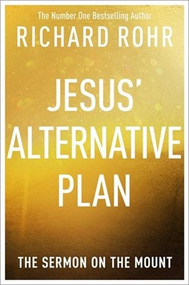 Jesus' Alternative Plan (Paperback)